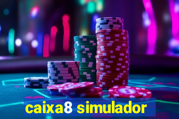 caixa8 simulador